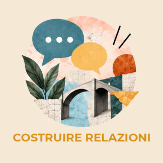 Percorso Costruire relazioni