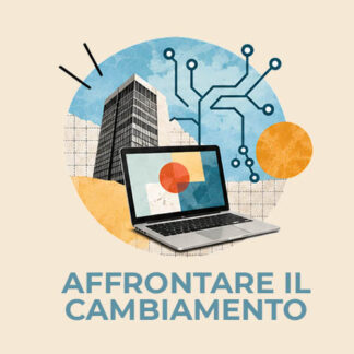 Percorso Affrontare il cambiamento